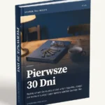 Pierwsze 30 Dni